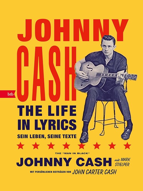 Johnny Cash – The Life In Lyrics