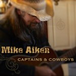 Mike Aiken: Captains & Cowboys