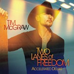 Tim McGraw: Two Lanes Of Freedom