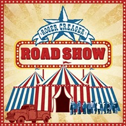 Roger Creager - Road Show