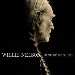 Willie Nelson - Band Of Brothers