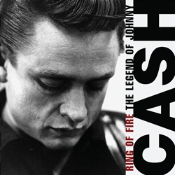 Ring Of Fire: The Legend Of Johnny Cash