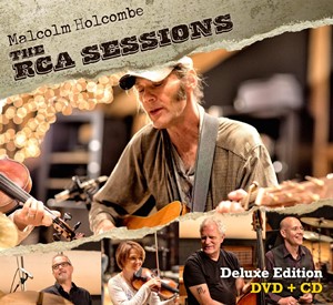 Malcolm Holcombe - The RCA Sessions