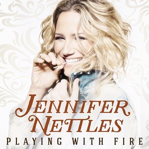Jennifer Nettles - Playing With Fire