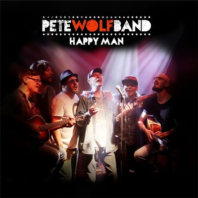 Pete Wolf Band - Happy Man