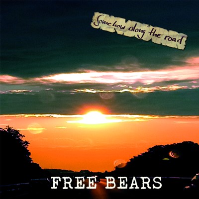 Free Bears - Somehow Along The Road