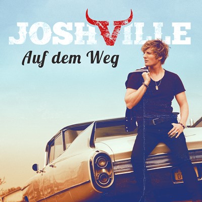Joshville - Auf dem Weg