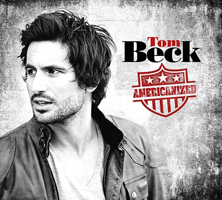 Tom Beck - Americanized