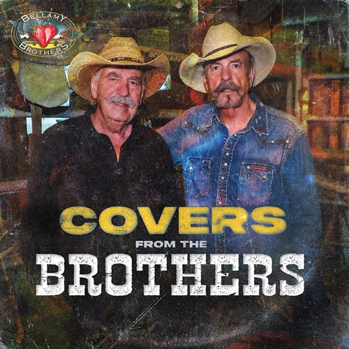 The Bellamy Brothers - Covers From The Brothers