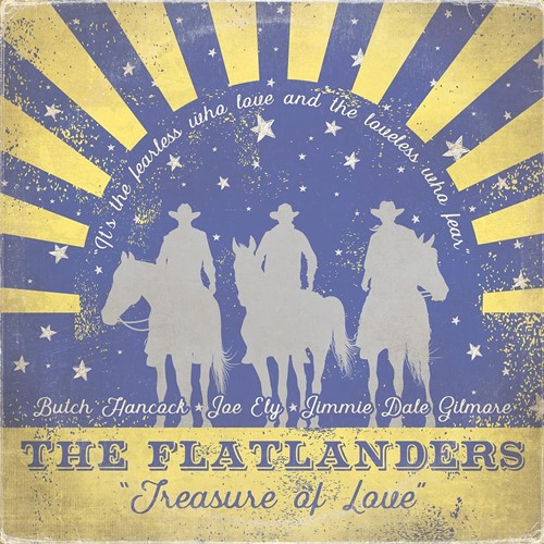 The Flatlanders - Treasure Of Love