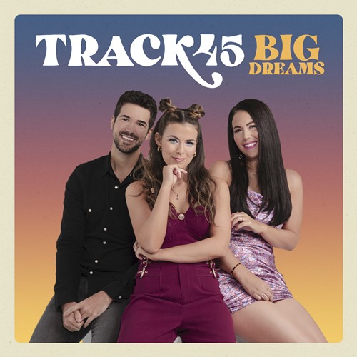 Track45 - Big Dreams