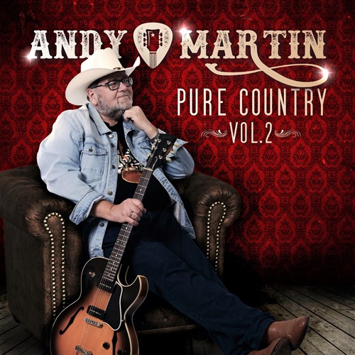 Andy Martin - Pure Country Vol. 2