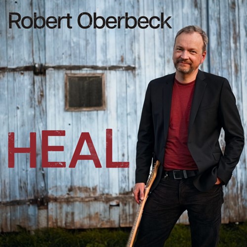 Robert Oberbeck – Heal