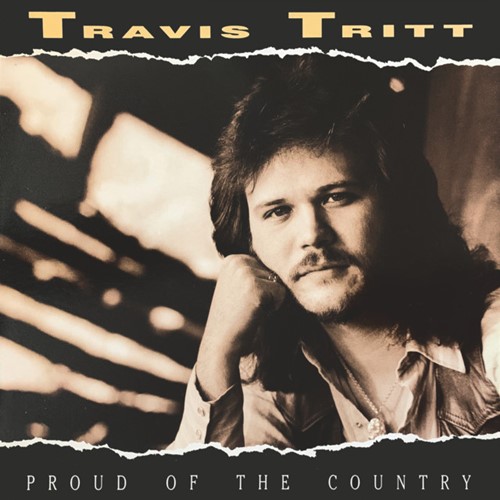 Travis Tritt - Proud Of The Country