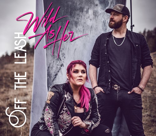 Wild As Her - Off The Leash