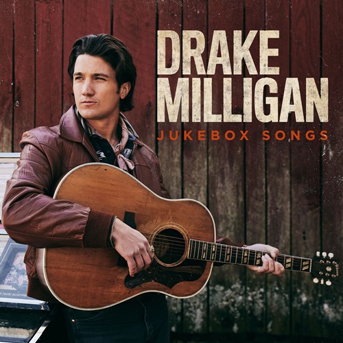 Drake Milligan – Jukebox Songs