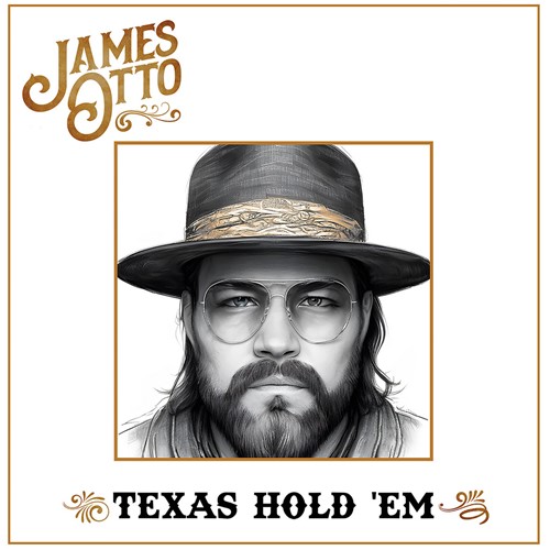 James Otto – Texas Hold ‘Em
