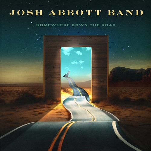 Josh Abbott Band – Somewhere Down The Road