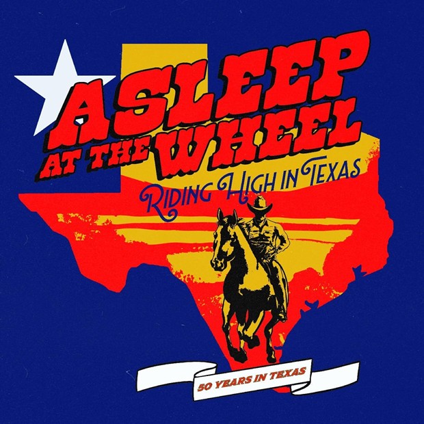 Asleep At The Wheel – Riding High In Texas