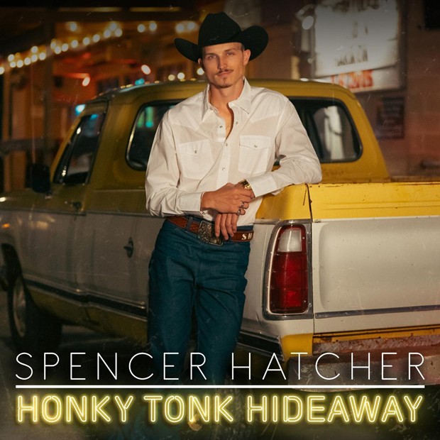 Spencer Hatcher – Honky Tonk Hideaway Spencer Hatcher – Honky Tonk Hideaway