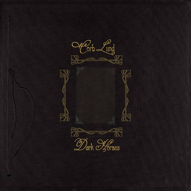 Corb Lund – Dark Horses Corb Lund – Dark Horses