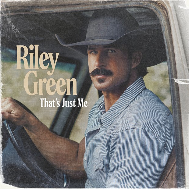 Riley Green – That’s Just Me