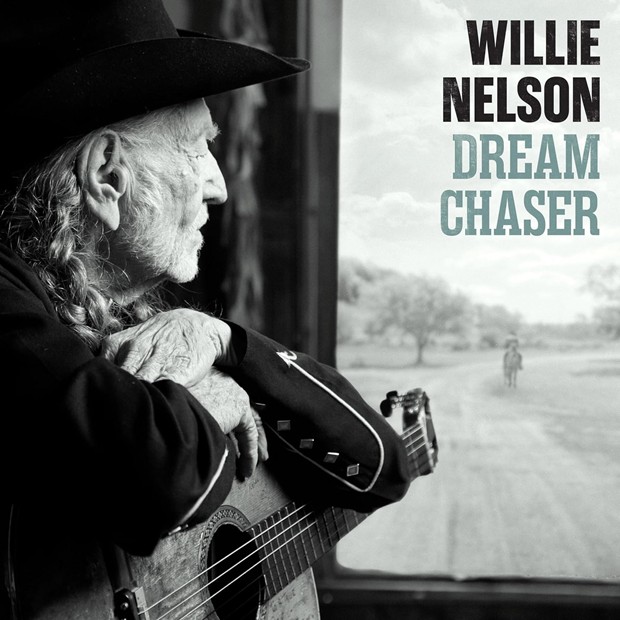 Willie Nelson – Dream Chaser