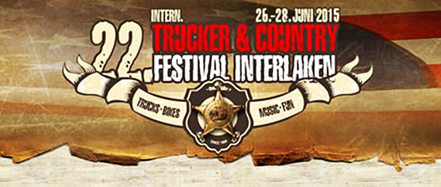 Trucker & Country Festival Interlaken 2015