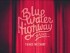 Blue Water Highway Band - Things We Carry