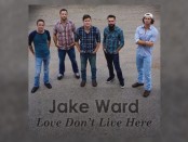 Jake Ward (Love Don't Live Here)