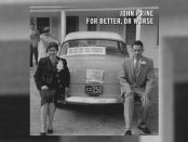 John Prine - For Better, Or Worse
