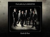 The Earls Of Leicester - Rattle & Roar
