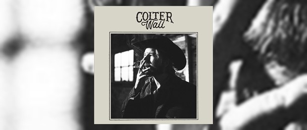 Colter Wall - Album 2017