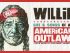 Willie: Life and Songs of an American Outlaw