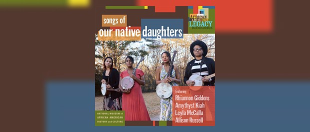 Songs Of Our Native Daughters