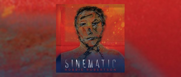 Robbie Robertson - Sinematic
