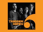 Trigger Hippy - Full Circle And Then Some