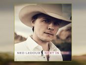 Ned LeDoux - Next In Line