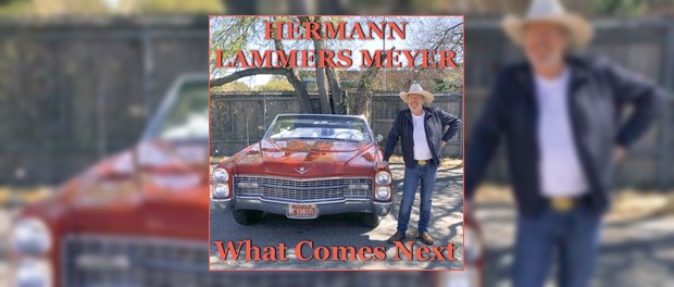 Hermann Lammers Meyer - What Comes Next
