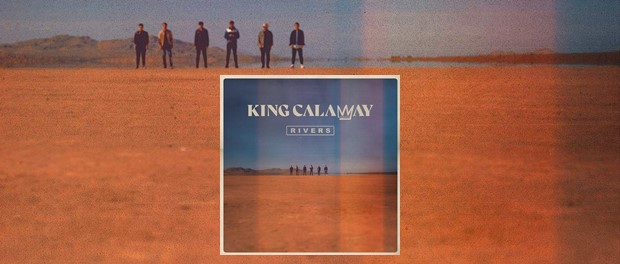 King Calaway - Rivers