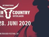 Internationales Trucker & Country Festival Interlaken 2020