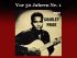 Charley Pride - Is Anybody Goin' To San Antone