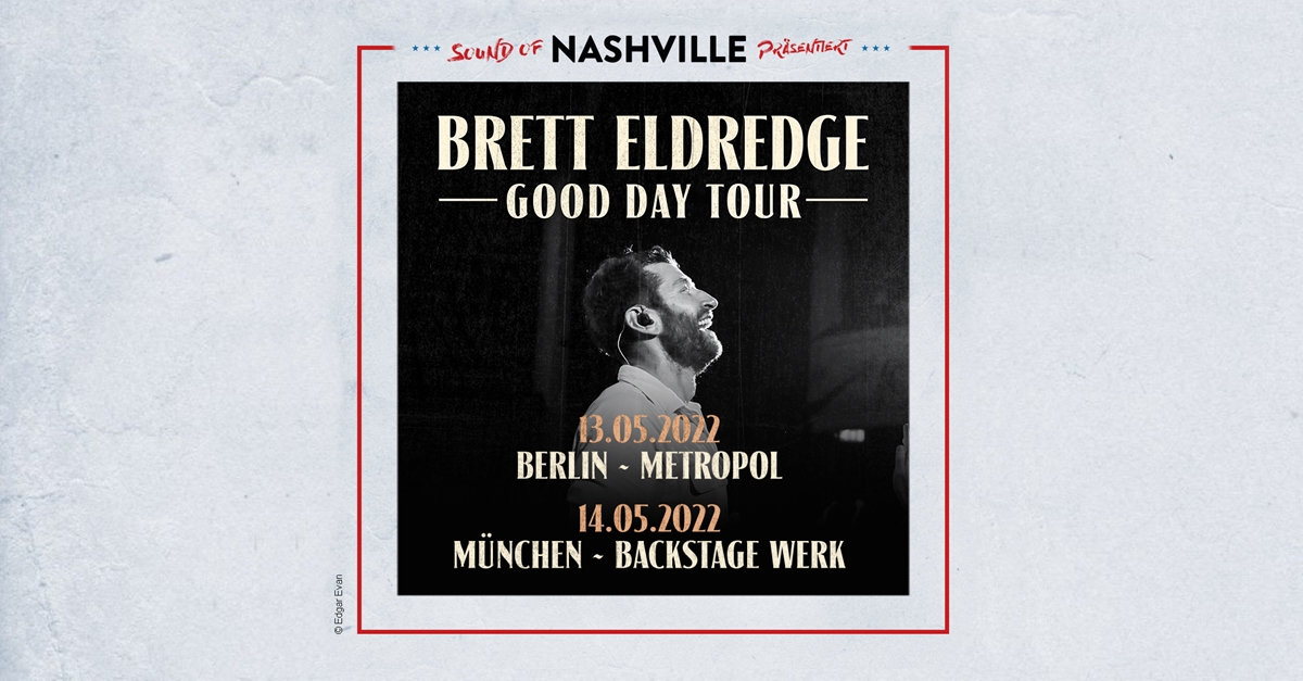 Brett Eldredge Good Day Tour Country.de Online Magazin