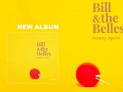 Bill & The Belles - Happy Again