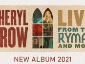 Sheryl Crow - Live From The Ryman & More