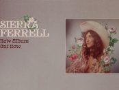 Sierra Ferrell - Long Time Coming