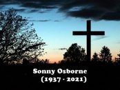 Sonny Osborne: 1937 - 2021