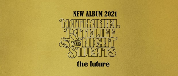 Nathaniel Rateliff & The Night Sweats - The Future