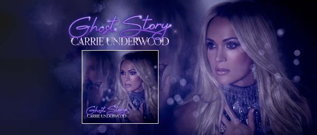 Carrie Underwood - Ghost Story