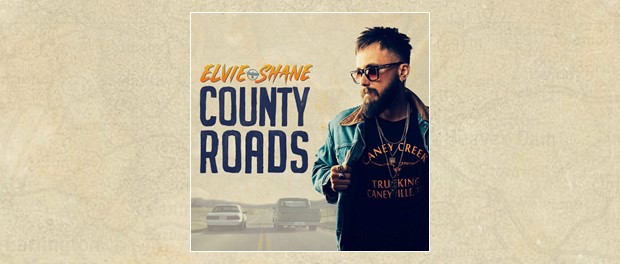 Elvie Shane - County Roads